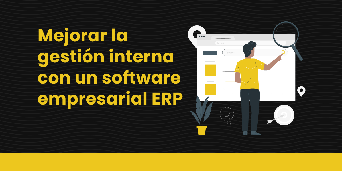 BLOG Mejorar la gestión interna con un software empresarial ERP