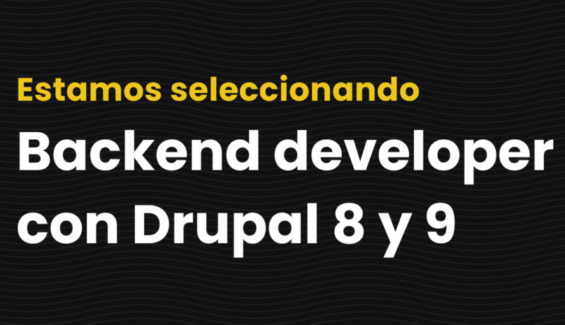 Backend developer con Drupal