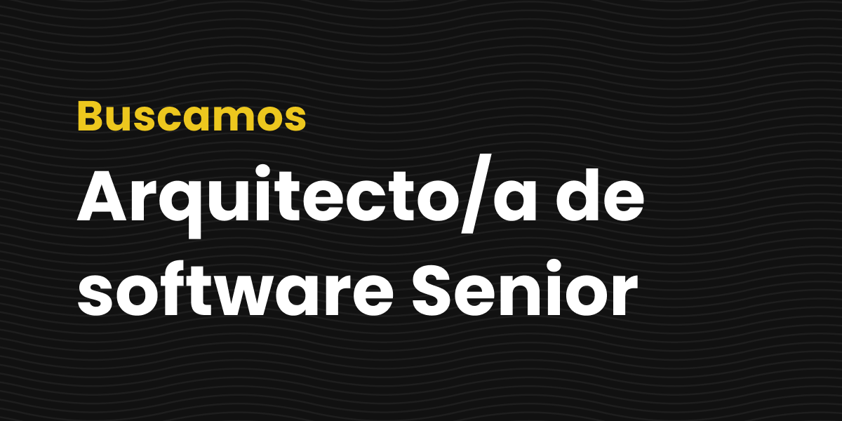 Arquitecto/a de software senior