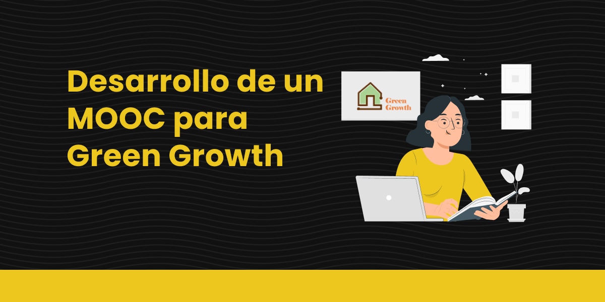 Desarrollo de un MOOC para Green Growth