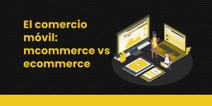 Blog Mcommerce vs Ecommerce