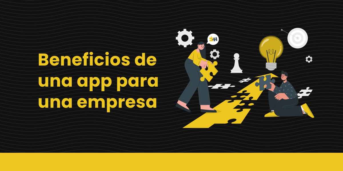 Beneficios de una app para una empresa