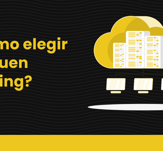 Cómo elegir un buen hosting o alojamiento web