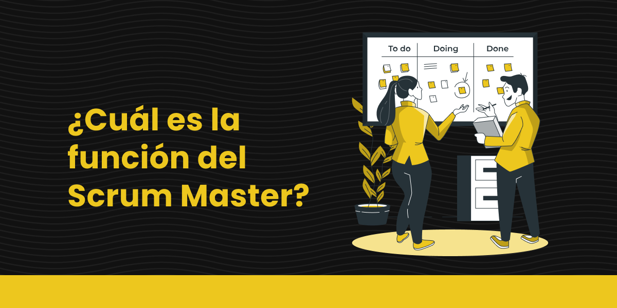 Cual es la responsabilidad del Scrum Master