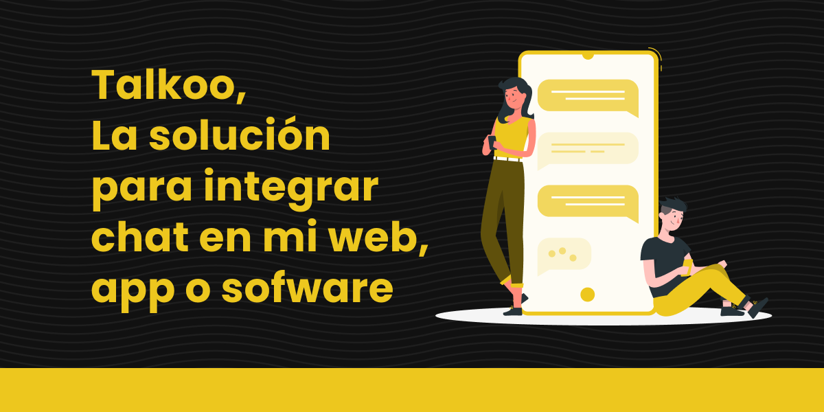 LK Talkoo La solución para integrar chat en mi web, app o sofware