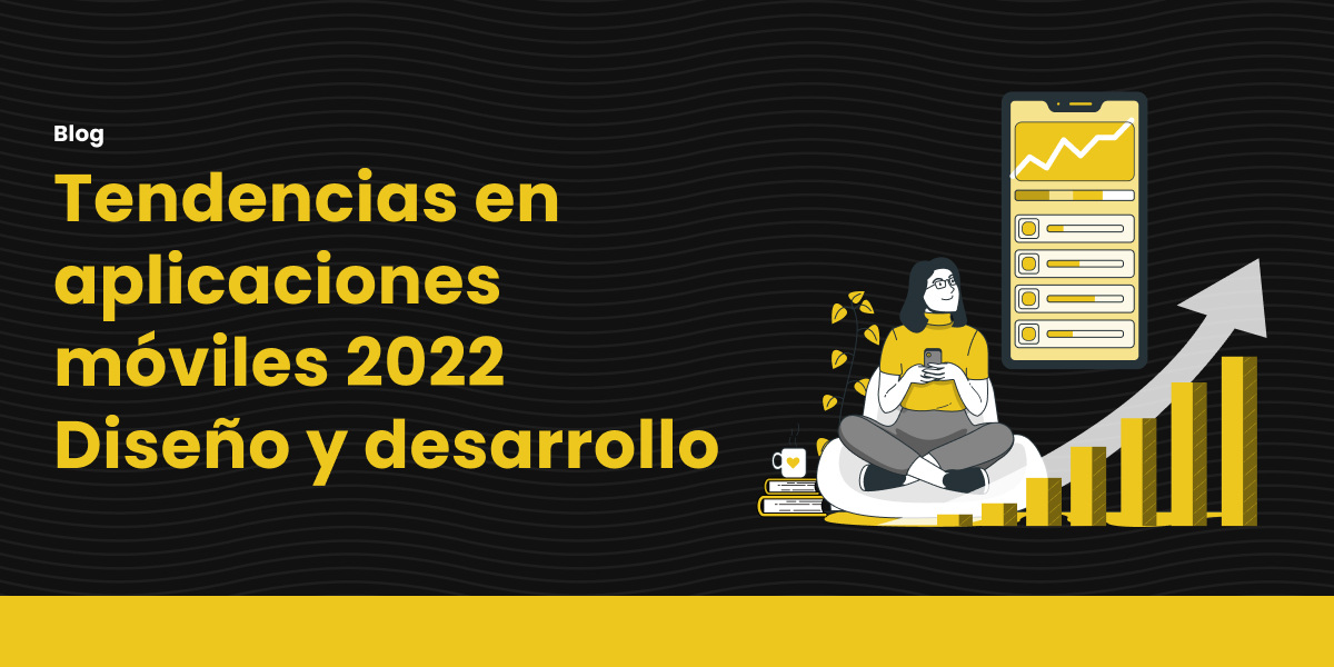 Comercio para dispositivos móviles - Tendencias para 2022