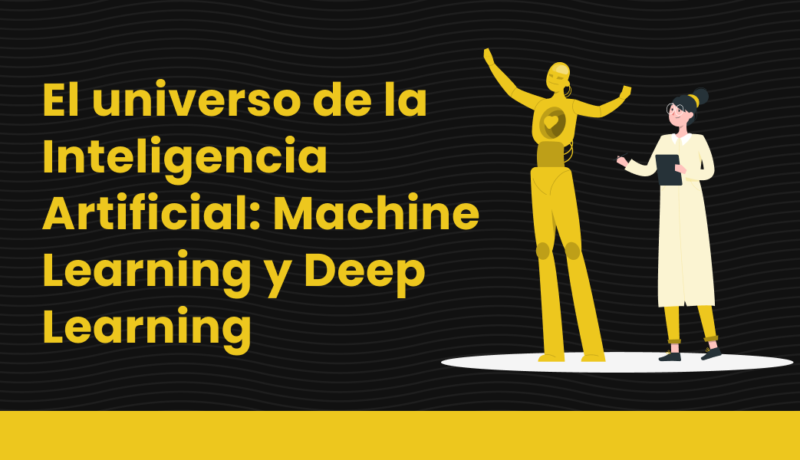 inteligencia artificial machine learning y deep learning