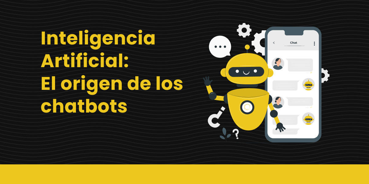 lk Inteligencia Artificial El origen de los chatbots