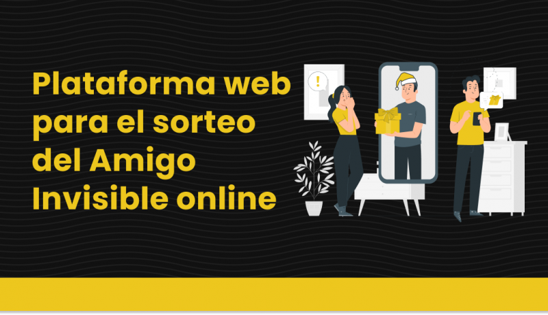 Plataforma web para el sorteo del Amigo Invisible online